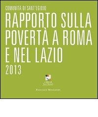 Rapporto sulla Povetà a Roma e nel Lazio 2013 - Comunità di Sant'Egidio